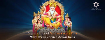 Significance of Vishwakarma Puja: Why It’s Celebrated Across India