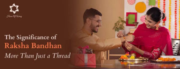 The blog cover explained - The Significance of Raksha Bandhan: More Than Just a Thread