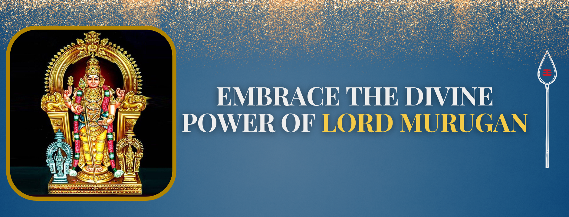 Embrace the Divine Power of Lord Murugan : A Journey into the Heart of South India's Spiritual Majesty