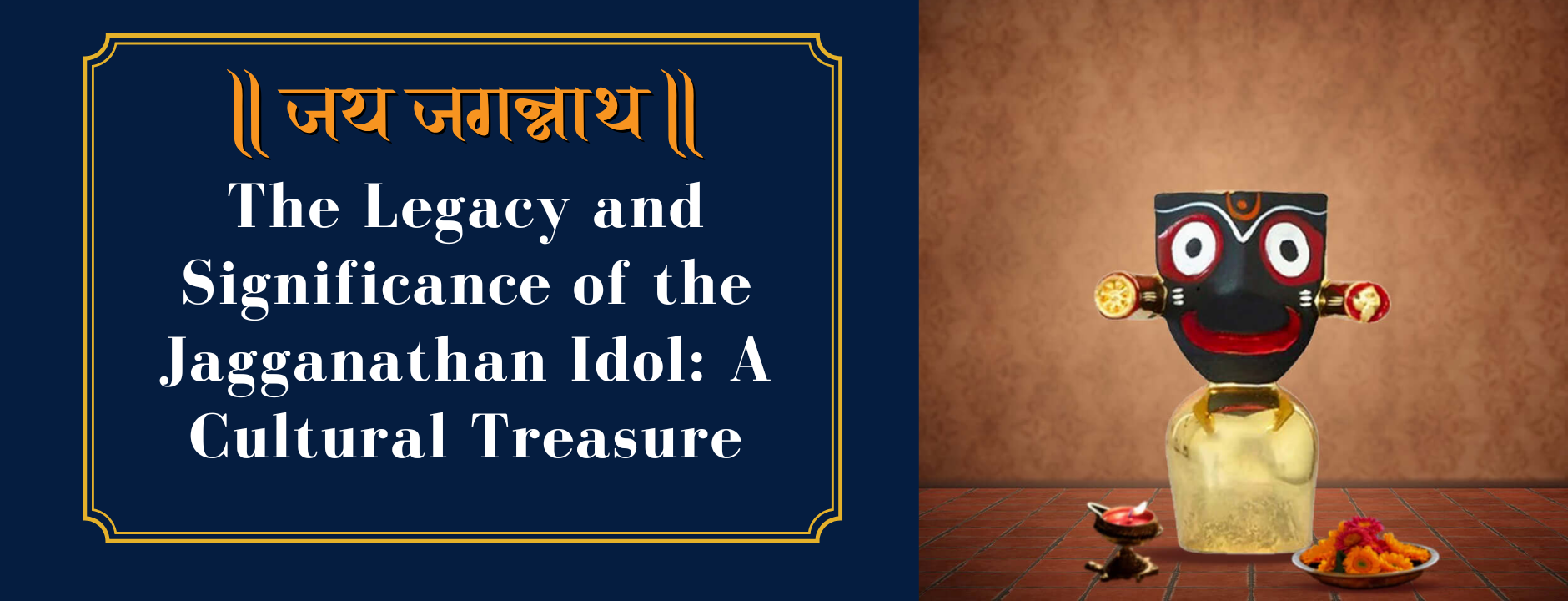 The Legacy and Significance of the Lord Jagganathan Idol: A Cultural Treasure