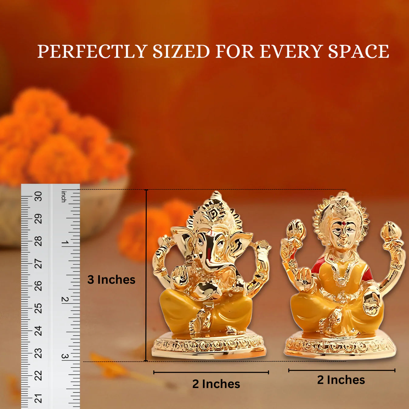 A gold-colored idol of Lord Ganesha and a gold-colored idol of Goddess Lakshmi placed side-by-side, with a ruler showing their dimensions. The text "PERFECTLY SIZED FOR EVERY SPACE" is at the top of the image. The height of the idols is approximately 3 inches, and the width of each is approximately 2 inches.